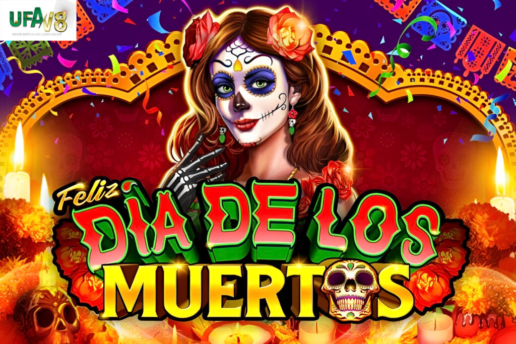 พีจี168 feliz dia de los muertos best